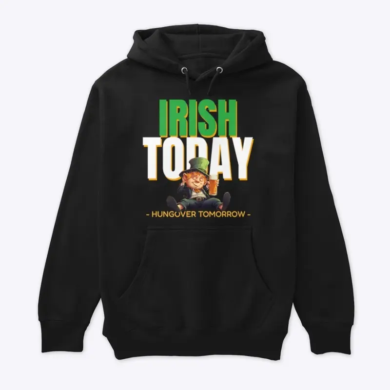 Irish Today: Hungover tomorrow